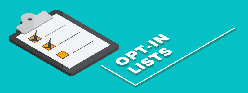 Opt-in lists