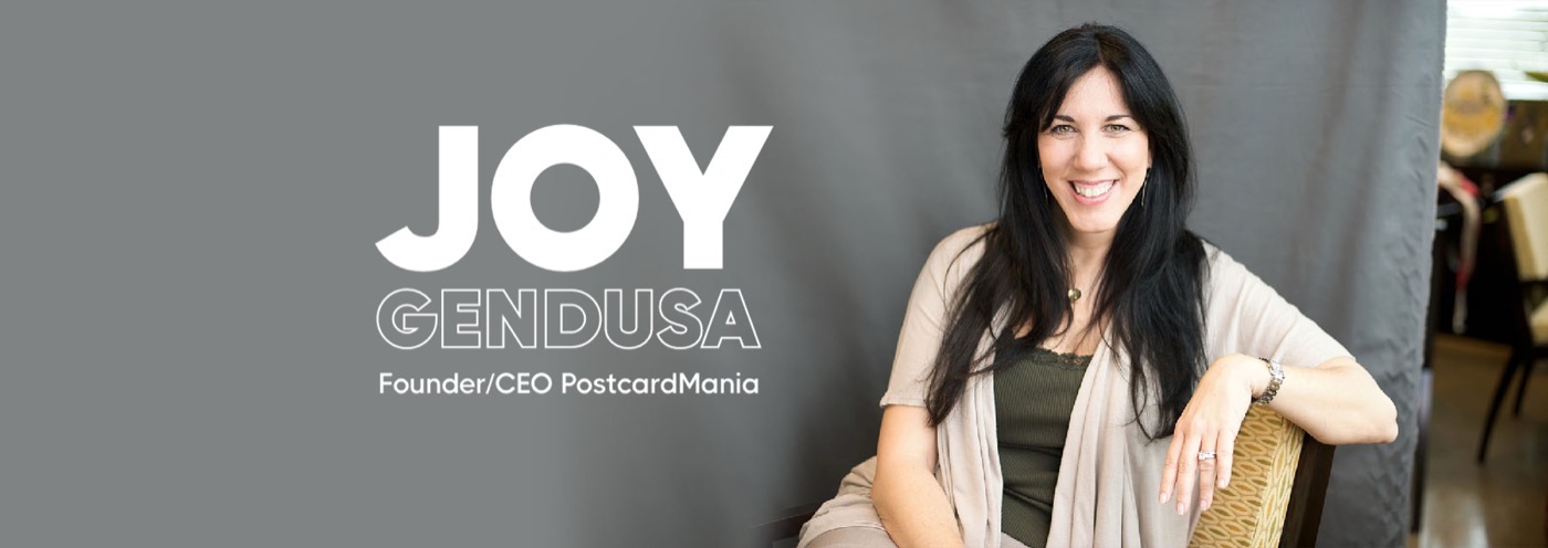 Joy Gendusa, Founder and CEO of PostcardMania