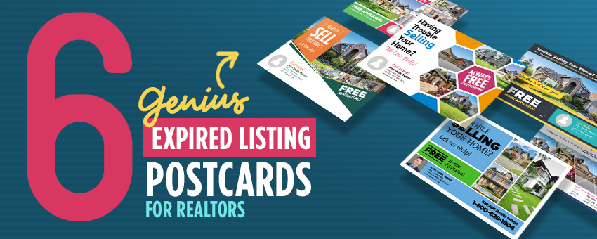 6 genius expired listing postcards for realtors