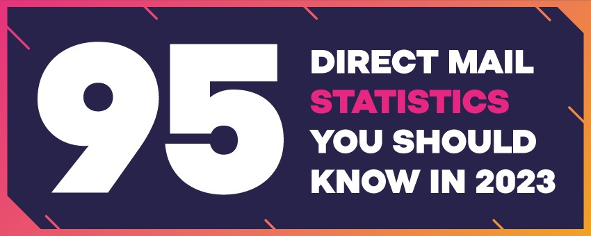 95 direct mail stats you should know in 2023