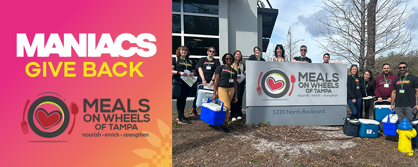 Maniacs Give Back: Meals on Wheels of Tampa