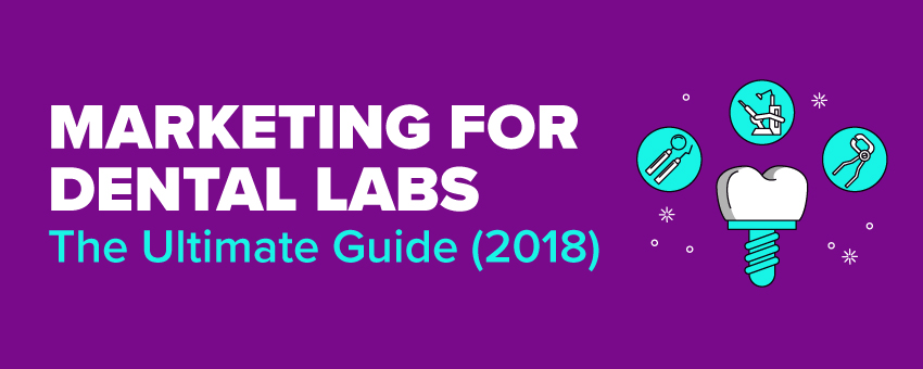 dental lab marketing guide