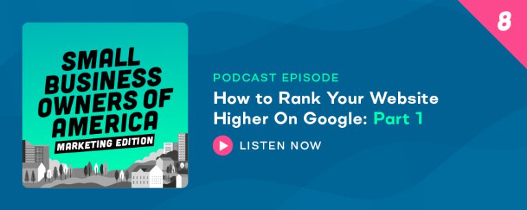 How to Rank Your Website Higher On Google: Part 1