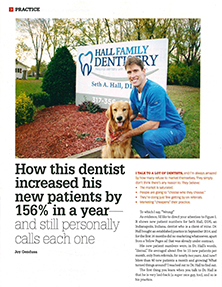 How this dentist increased his new patients by 156% in a year—and still personally calls each one