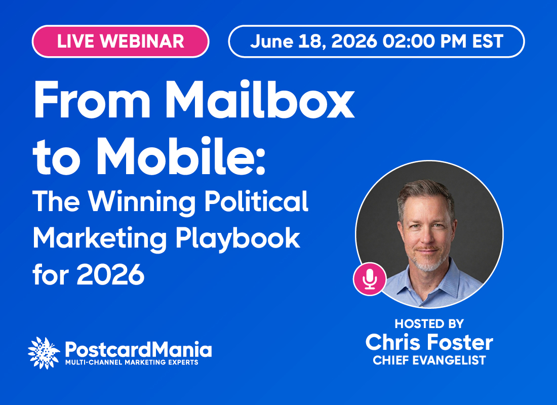 Webinar – From Mailbox to Mobile: The Winning Political Marketing Playbook for 2026