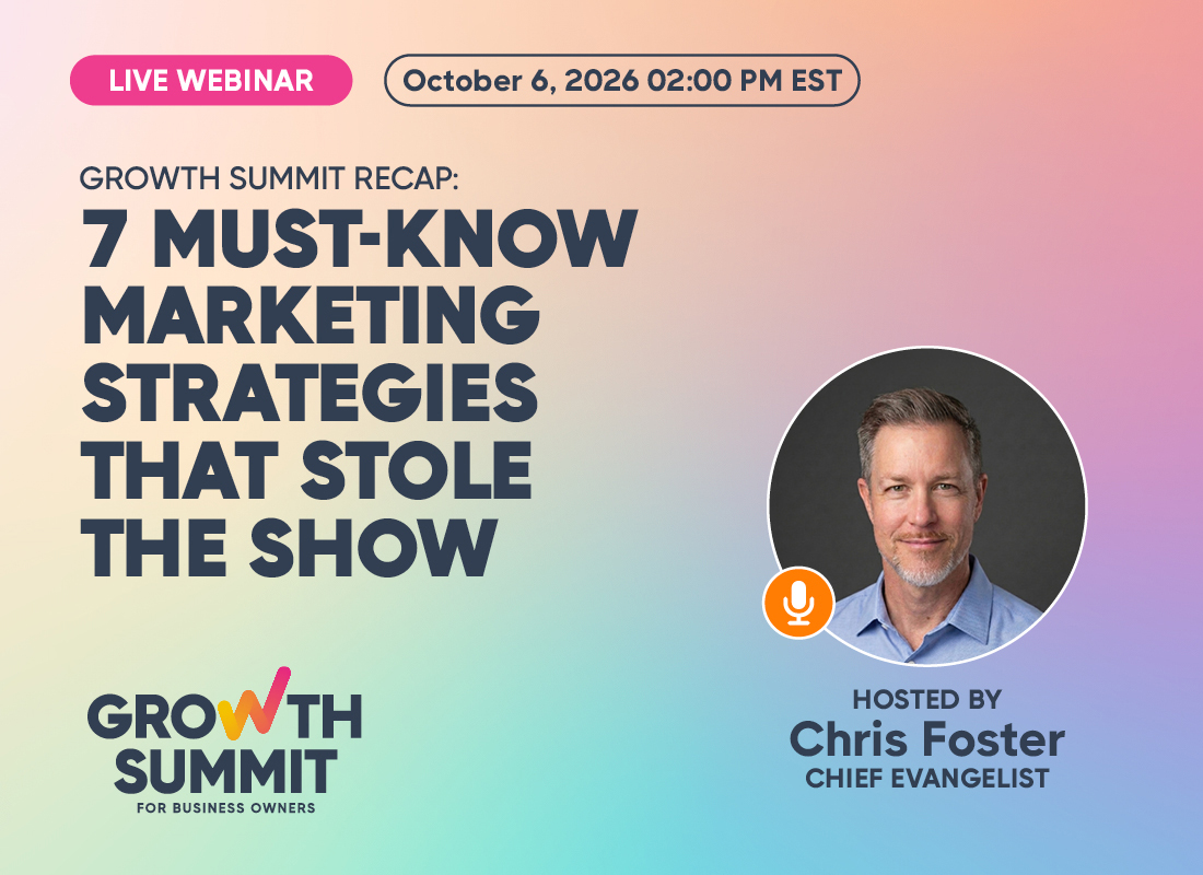 Growth Summit Recap: 7 Must-Know Marketing Strategies that Stole the Show