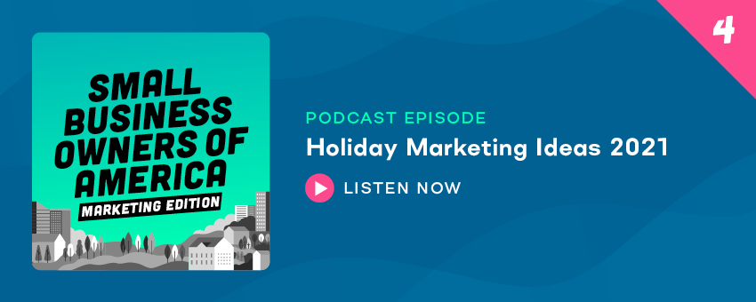 Holiday Marketing Ideas 2021