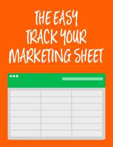 The Easy Track-Your-Marketing Sheet